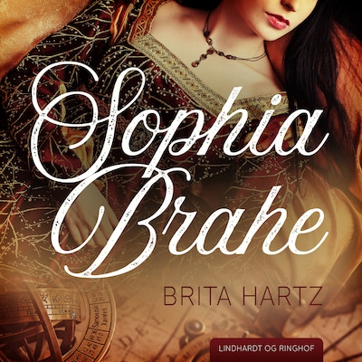 Sophia Brahe – omslag til lydbogen af Brita Hartz