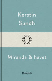Miranda och havet