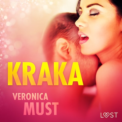 Kraka - opowiadanie erotyczne – okładka audiobooka, autor Veronica Must