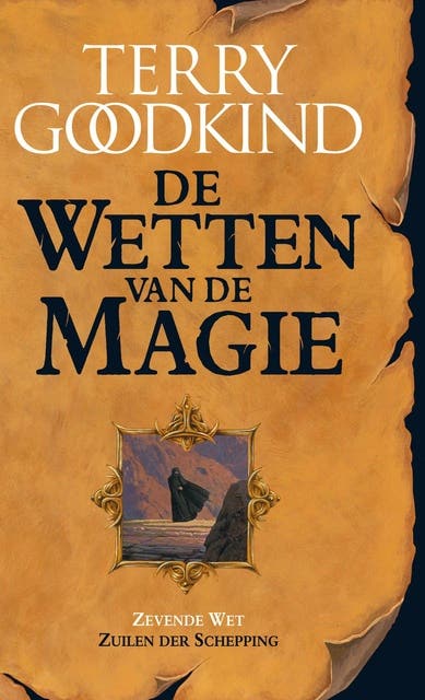 Zuilen der schepping: de zevende wet van de magie
