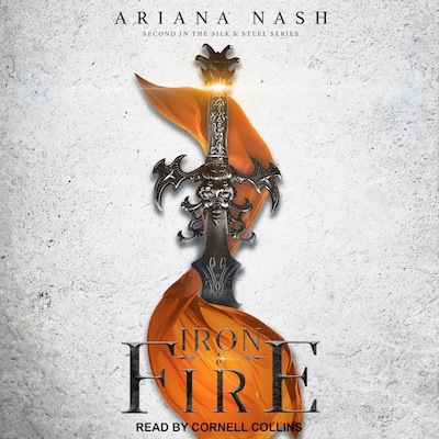 Iron & Fire – omslag til lydbogen af Ariana Nash