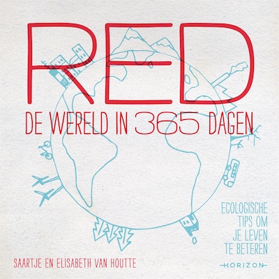 Red de wereld in 365 dagen