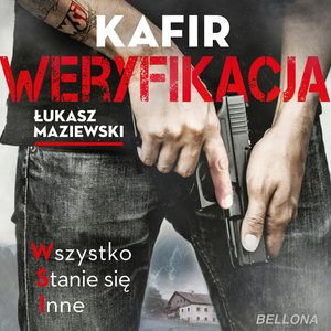 Weryfikacja – okładka audiobooka, autor Kafir, Łukasz Maziewski