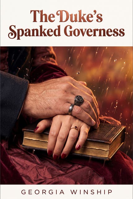 The Duke's Spanked Governess: Regency Erotic Discipline Degradation Romance – omslag til lydbogen af Georgia Winship