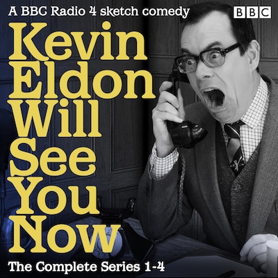 Kevin Eldon Will See You Now: The Complete Series 1-4 – omslag til lydbogen af Kevin Eldon