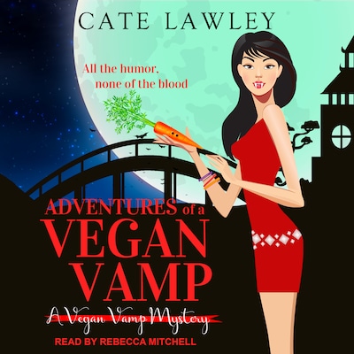 Adventures of a Vegan Vamp – omslag til lydbogen af Cate Lawley