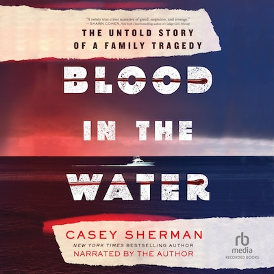 Blood in the Water – omslag til lydbogen af Casey Sherman