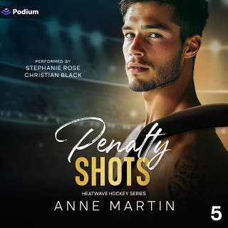 Penalty Shots: Heatwave Hockey Series, Book 5 – omslag till ljudboken av Anne Martin