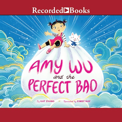 Amy Wu and the Perfect Bao