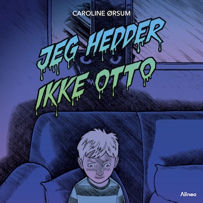 Jeg hedder ikke Otto! – omslag til lydbogen af Caroline Ørsum