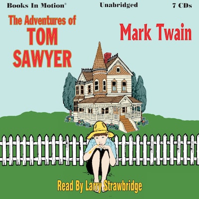 Adventures of Tom Sawyer, The