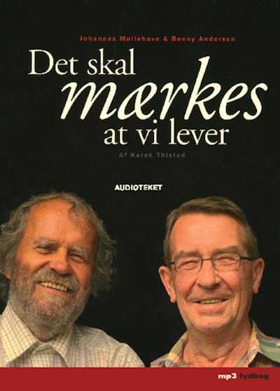 Det skal mærkes at vi lever – omslag til lydbogen af Karen Thisted