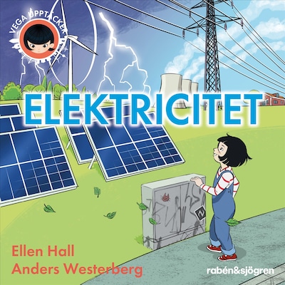 Vega upptäcker elektricitet