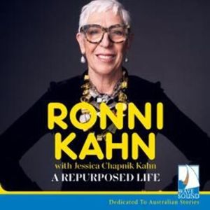 A Repurposed Life – okładka audiobooka, autor Jessica Chapnik Kahn, Ronni Kahn