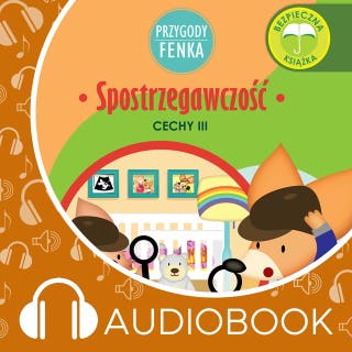 Przygody Fenka. Spostrzegawczość – okładka audiobooka, autor Dominika Gałka
