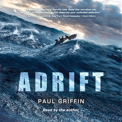 Adrift (Unabridged) – omslag van het luisterboek van Paul Griffin