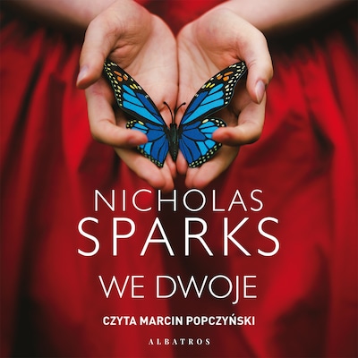 We dwoje – okładka audiobooka, autor Nicholas Sparks