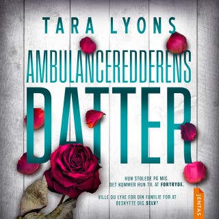 Ambulanceredderens datter – omslag til lydbogen af Tara Lyons