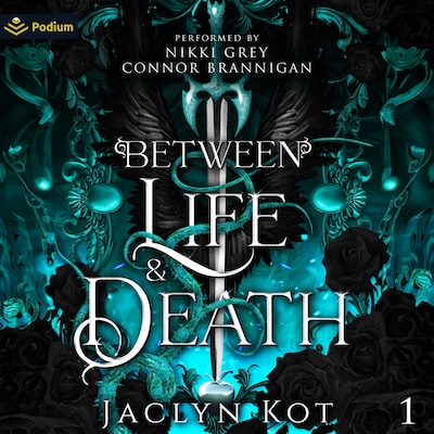 Between Life and Death – omslag til lydbogen af Jaclyn Kot