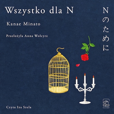 Wszystko dla N – okładka audiobooka, autor Kanae Minato