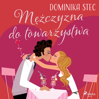 Mężczyzna do towarzystwa – okładka audiobooka, autor Dominika Stec
