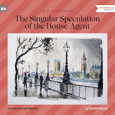 The Singular Speculation of the House-Agent
