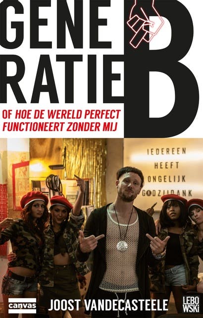 Generatie B: of Hoe de wereld perfect functioneert zonder mij – omslag van het luisterboek van Joost Vandecasteele