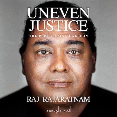 Uneven Justice – omslag til lydbogen af Raj Rajaratnam