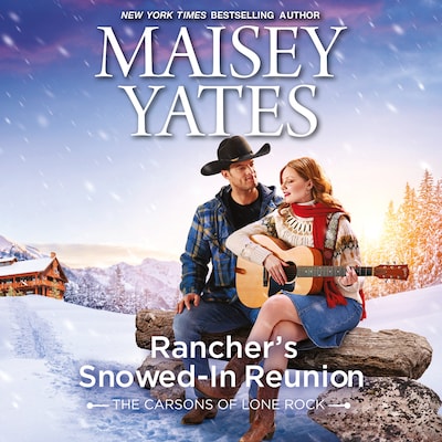 Rancher's Snowed-In Reunion – omslag til lydbogen af Maisey Yates