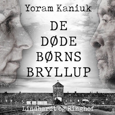De døde børns bryllup – omslag til lydbogen af Yoram Kaniuk
