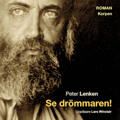 Se drömmaren!