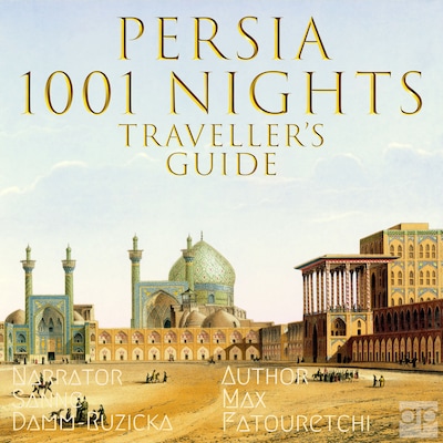 Persia 1001 Nights – omslag til lydbogen af Max Fatouretchi