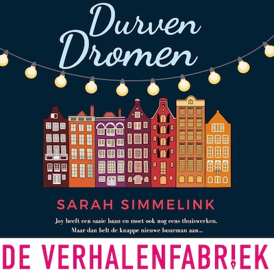 Durven dromen – omslag van het luisterboek van Sarah Simmelink