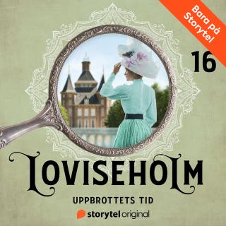 Del 16 - Uppbrottets tid