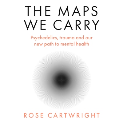 The Maps We Carry – omslag van het luisterboek van Rose Cartwright