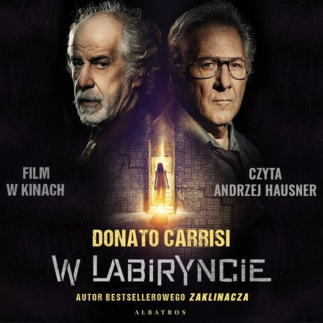 W LABIRYNCIE – okładka audiobooka, autor Carrisi Donato