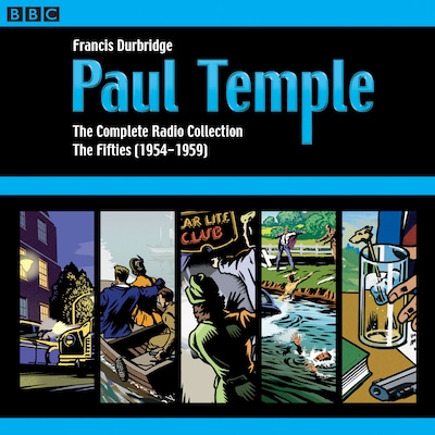 Paul Temple: The Complete Radio Collection: Volume Two – omslag til lydbogen af Francis Durbridge