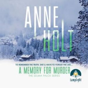 A Memory for Murder – okładka audiobooka, autor Anne Holt