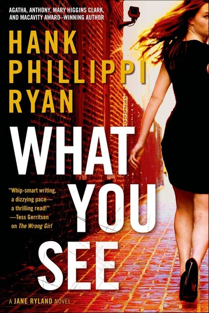 What You See – omslag til lydbogen af Hank Phillippi Ryan