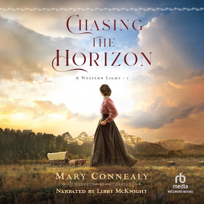 Chasing the Horizon – omslag til lydbogen af Mary Connealy