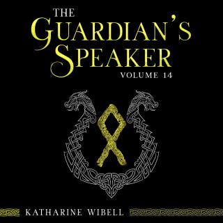 The Guardian's Speaker Volume Fourteen – omslag till ljudboken av Katharine Wibell