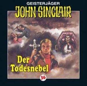 Der Todesnebel (John Sinclair 36) – okładka audiobooka, autor Jason Dark