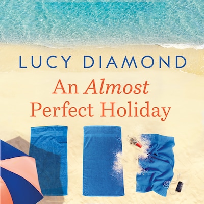 An Almost Perfect Holiday