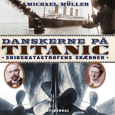 Danskerne på Titanic – omslag til lydbogen af Michael Müller