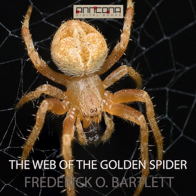 The Web of the Golden Spider
