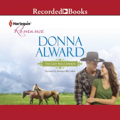 The Last Real Cowboy – omslag til lydbogen af Donna Alward