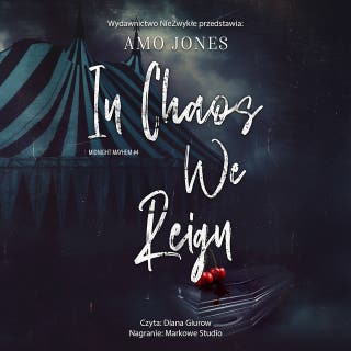In Chaos We Reign – okładka audiobooka, autor Amo Jones