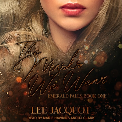 The Masks We Wear – omslag til lydbogen af Lee Jacquot