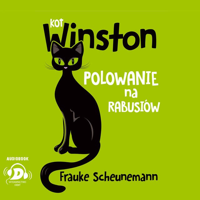 Kot Winston. Polowanie na rabusiów