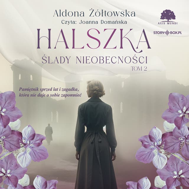 Halszka. Tom 2. Ślady nieobecności